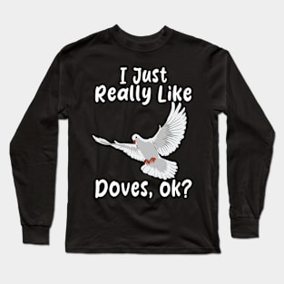 Serenade in Style Heavenly Doves Shirt Long Sleeve T-Shirt